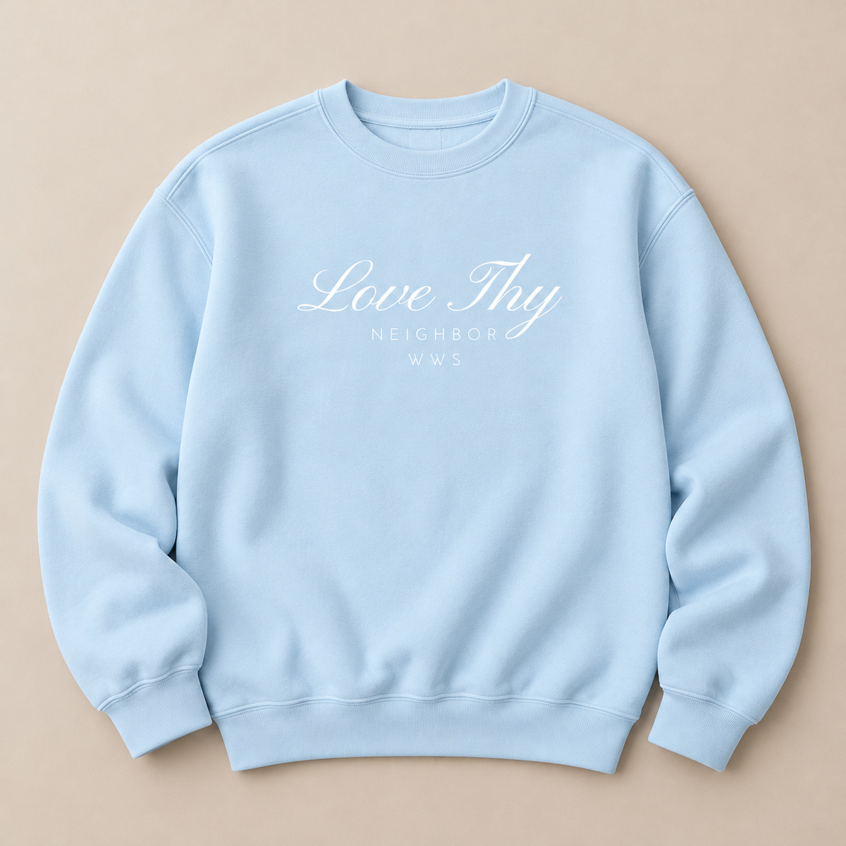 Love Thy Neighbor Crewneck